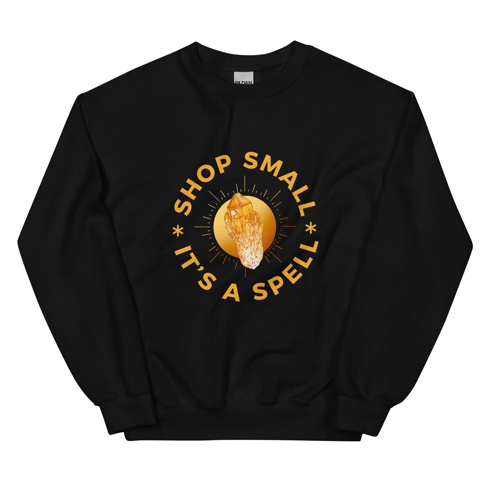 SHOP SMALL SPELL - SWEATSHIRT - apparel, shop small spell, sweatshirt - The Mineral Maven